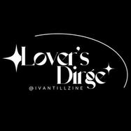 Lover's Dirge: IvanTill Zine